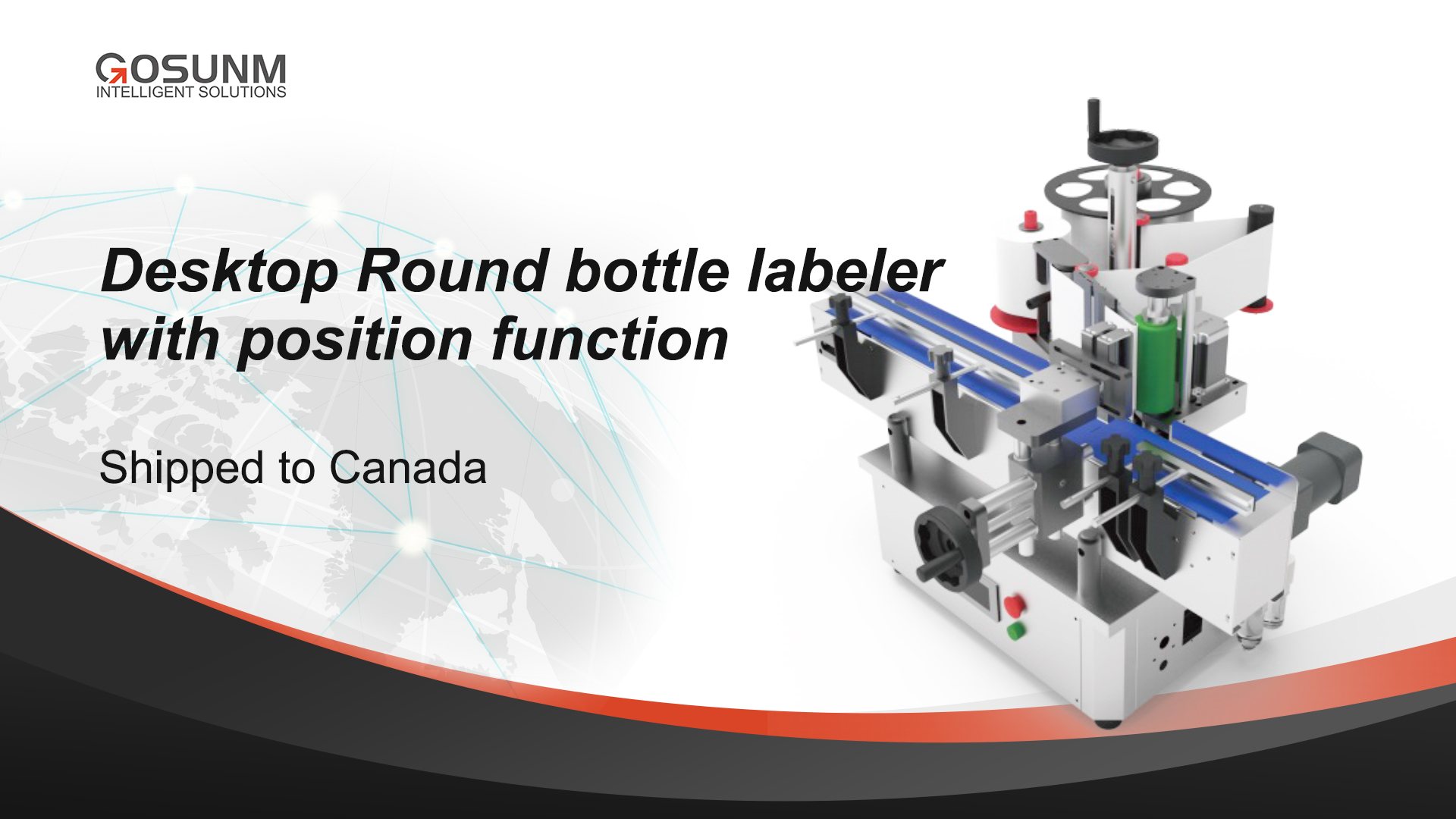 Desktop Round bottle labeler with position function Shipped to Canada