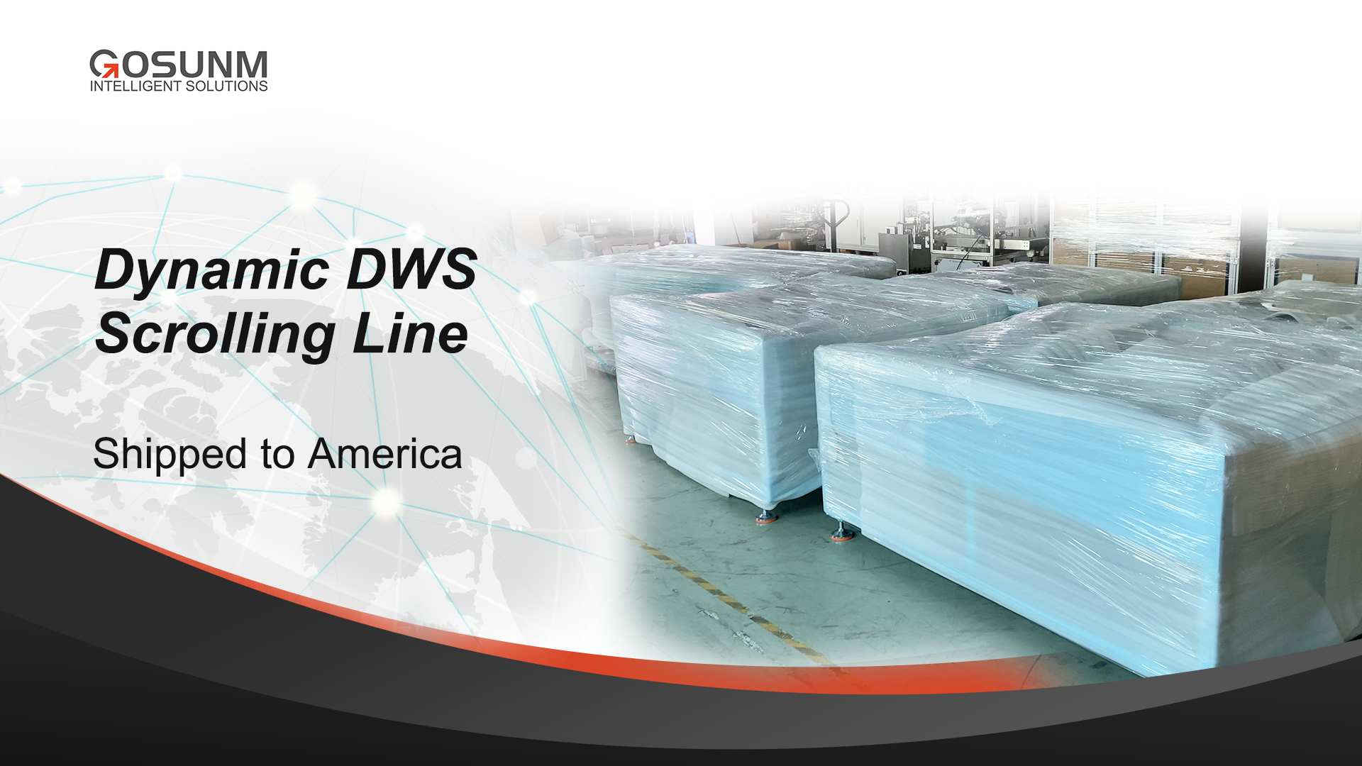 Dynamic DWS Scrolling Line Shipped To America